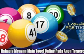 Trik Rahasia Menang Main Togel Online Pada Agen Terpercaya